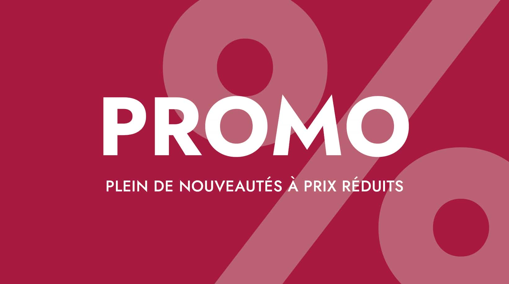 Fond rouge avec texte PROMO et message sur nouveautés à prix réduits