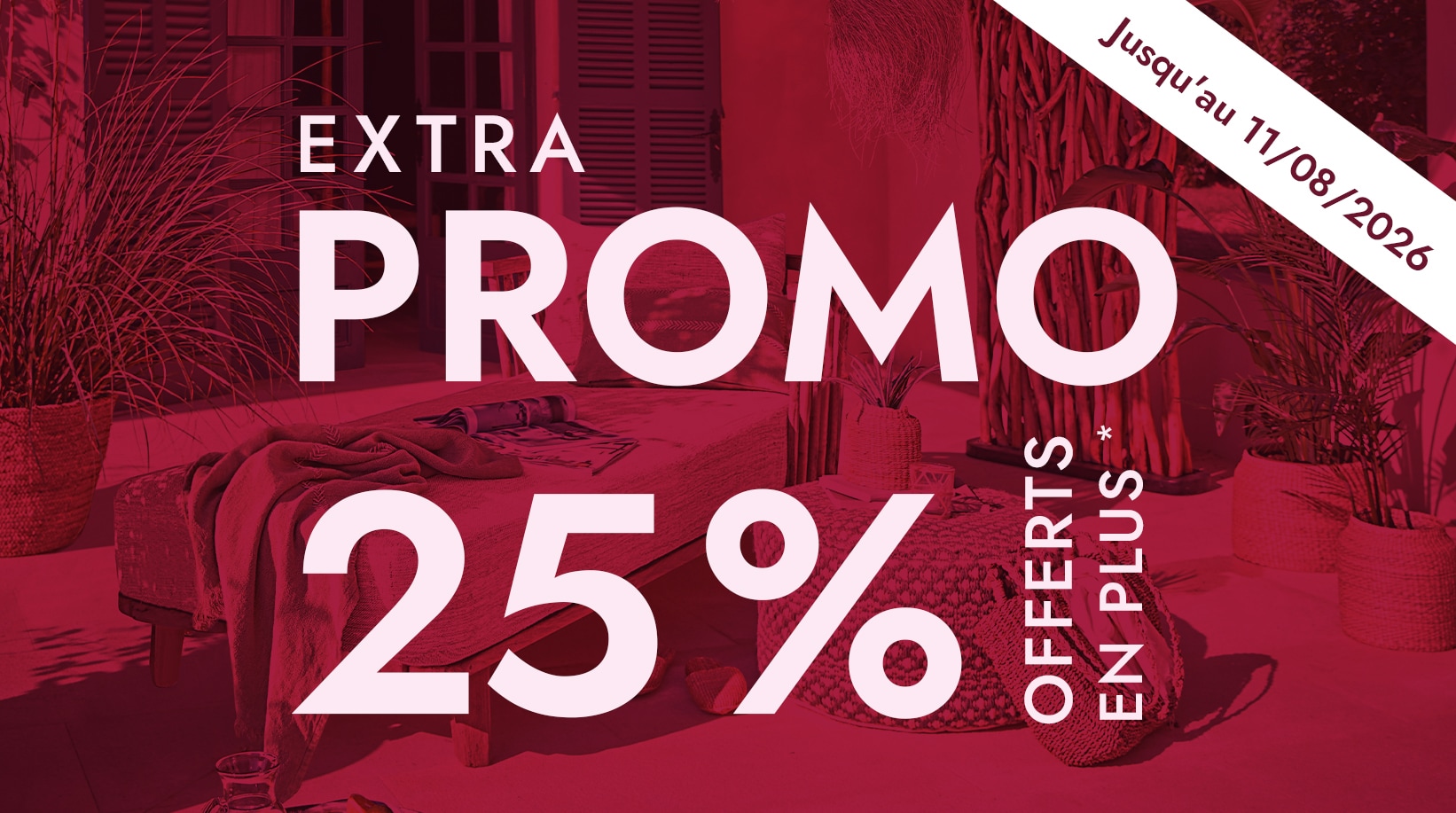 Promotion 25% sur meubles et décorations d'extérieur en matériaux naturels jusqu'au 11 août 2026