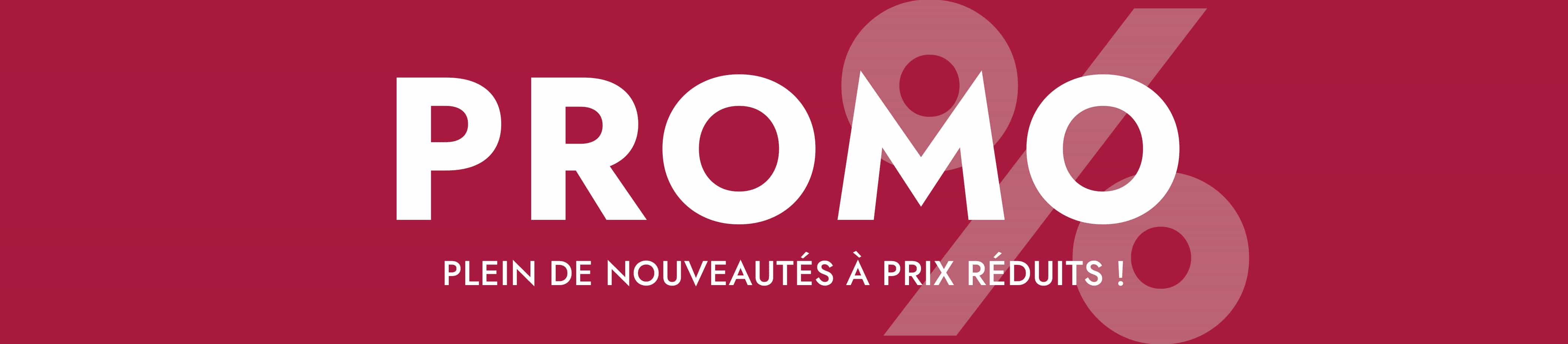 Fond rouge avec texte blanc PROMO et annonce de nouveautés à prix réduits